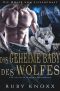 [Wölfe von Silvercoast 01] • Das geheime Baby des Wolfes